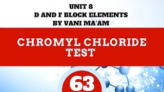 Chromyl Chloride Test Part 63 Unit8  cbse grade 12chemistry df blockby Vani maam [upl. by Harak]