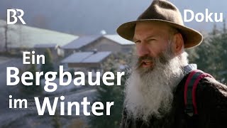 Bergbauernhöfe Landwirtschaft im Winter  Zwischen Spessart und Karwendel  BR  Doku [upl. by Nynahs]