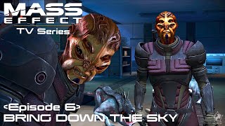 Episode 6 BRING DOWN THE SKY Mass Effect 1  Cinematic TV Series [upl. by Ruffi]