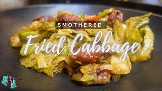 THE BEST SMOTHERED FRIED CABBAGE  PERFECT SIDE DISH  EASY RECIPE TUTORIAL [upl. by Myrah]