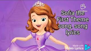 Sofia The First Theme song lyrics [upl. by Yehc768]