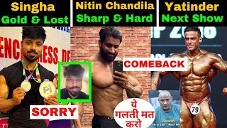 Singha Said Sorry🤔Yatinder Singh in 15th World Bodybuilding😱Nitin Chandila amp Mukesh Singh Rajput [upl. by Lomasi969]