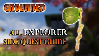 GROUNDED All Explorer Side Quest Guide With TIMESTAMP Each Side Quest [upl. by Viridis]