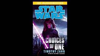 STAR WARS Choices of One  Part 1 of 2 Full Unabridged Audiobook MARA JADE SKYWALKER [upl. by Harrie17]