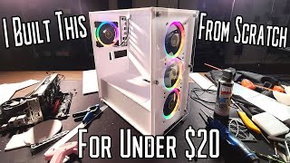 How to build a PC case FROM SCRATCH for under 20 [upl. by Kcered311]