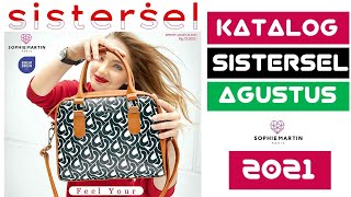 Katalog Sophie Martin Paris AGUSTUS 2021  Promo Sistersel Agustus 2021 [upl. by Cora]