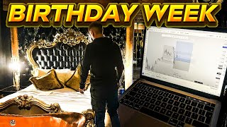 DAY IN A LIFE OF A FOREX TRADER  Birthday Week [upl. by Charlotta]