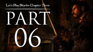 Lets Play Skyrim Chapter Three  06  No Rest For The Weary [upl. by Carn]