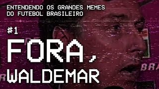 Waldemar e o Flamengo dos anos 2000  Grandes Memes do Futebol Brasileiro [upl. by Atinrahc789]