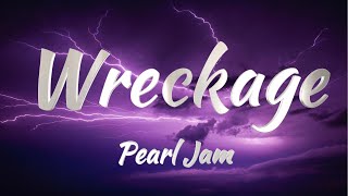 Pearl Jam  Wreckage KARAOKE VERSION [upl. by Oiratno]