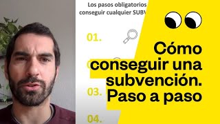 Cómo conseguir una subvención Paso a paso [upl. by Anerac]