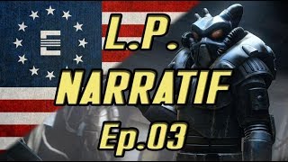 LP Narratif LENCLAVE RENAÎTRA L AMERIQUE REVIVRA  MOD OLD WORLD BLUES V21   EP 03 [upl. by Oilasor133]