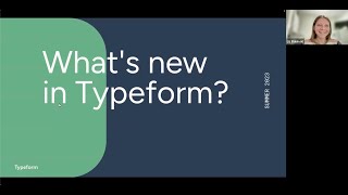 Whats new in Typeform — Summer 2023 [upl. by Yuhas]