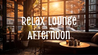 Lounge STUDY MUSIC afternoon ☕ A time for yourself  Lofi Art Heaven [upl. by Hound]