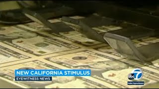 Most Californians to receive another stimulus check  heres how much and when to expect it  ABC7 [upl. by John]