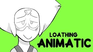 Loathing  Steven Universe Animatic [upl. by Nertie]