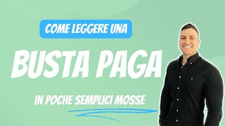 Come interpretare la busta paga in modo semplice e veloce bustapaga2023 [upl. by Gisela473]