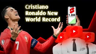 Ur Cristiano achieve a new Youtube world record रोनाल्डो ने तो यूट्यूब की भी सांसे रोक दीnew [upl. by Landry]