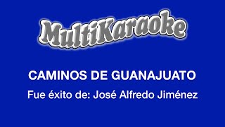 Caminos De Guanajuato  Multikaraoke  Fue Éxito de José Alfredo Jiménez [upl. by Alledi]