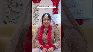 Tuition wali didi ki Shaadi 🤣sejalgaba shorts comedyvideo [upl. by Mij817]