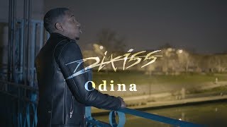 Dixiss  Odina [upl. by Akenaj]