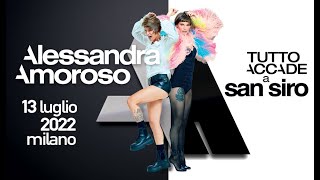 Concerto Completo Alessandra Amoroso  Tutto Accade a San Siro  13 luglio 2022 [upl. by Palma]