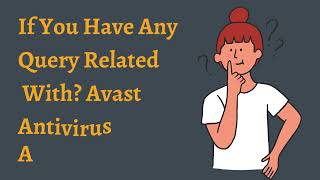 How to Activate Avast Antivirus with Avast Activation Key in 2023 [upl. by Obocaj621]