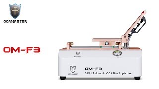 OCAmaster OMF3 OCA glue and polarizer film lamination applicator machine [upl. by Eberle158]