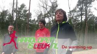 Hardlopen een goede Warming Up  2  Opwarmen [upl. by Erasmo]