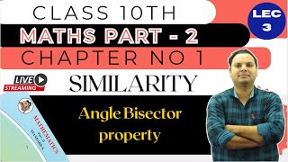 CLASS 10  MATHS 2SIMILARITY  ANGLE BISECTOR PROPERTY LEC 3  STATE BOARD [upl. by Rehpotsyrhc]