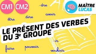 Le présent des verbes du 3e groupe  être et avoir CM1  CM2  Cycle 3  Français  Conjugaison [upl. by Harsho213]