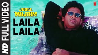 Laila Laila  Full Song  Judge Mujrim  Jolly Mukharjee  Bappi Lahiri Sunil Shetty Ayesha Jhulka [upl. by Eirrem]