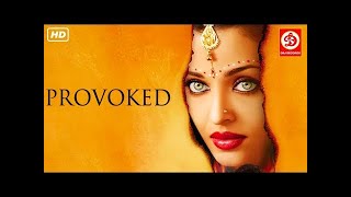 Provoked Hindi  HD Full Hollywood Movie [upl. by Bonnice]