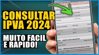 COMO CONSULTAR O VALOR DO IPVA 2024 do SEU VEICULO  VER e GERAR BOLETO IPVA e MULTAS DO CARRO [upl. by Durrej140]