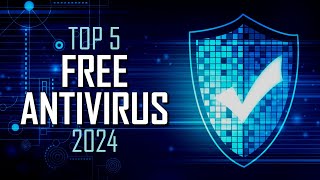 Top 5 Best FREE ANTIVIRUS Software 2024 [upl. by Bilicki990]