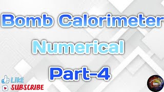 Bomb Calorimeter Numerical ll Bomb Calorimeter Problems ll Experimental Determination of HCV [upl. by Eveineg690]