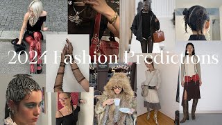 2024 Fashion Predictions [upl. by Ettari]