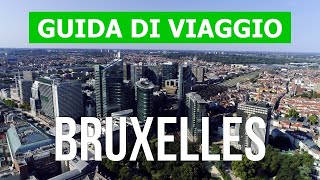 Viaggio nella città di Bruxelles  Turismo vacanze attrazioni paesaggi  Drone 4k video  Belgio [upl. by Maggee838]