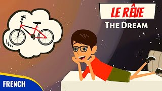 Le Rêve  Best French Short Story for Listening Practice and Vocabulary Expansion [upl. by Kruger]