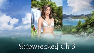 Choices Shipwrecked Chapter 03 Survival Guide [upl. by Irrol]