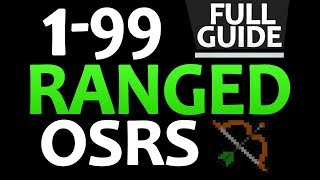 OSRS Old 199 Ranged Training Guide FastestAFK MethodsCheap [upl. by Yedarb]