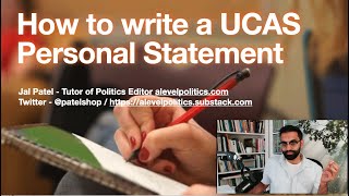 How to write a UCAS Personal Statement Politics History International Relations Law HSPS PPE [upl. by Charley]