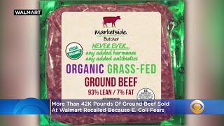 More Than 42K Pounds Of Ground Beef Sold At Walmart amp Other Stores Recalled Because E Coli Fears [upl. by Coray]