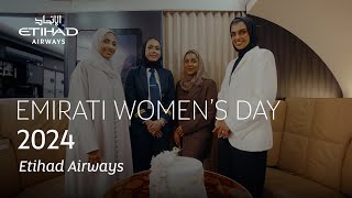 Emirati Womens Day 2024  Etihad Airways [upl. by Bethesda484]