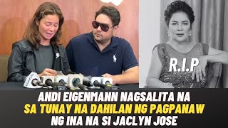 Andi Eigenmann NAGSALITA NA sa TUNAY NA DAHILAN ng PAGPANAW ng INA na si Jaclyn Jose sa Edad a 60 [upl. by Ylrebmik]