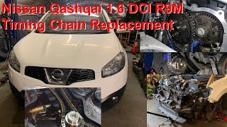 Nissan Qashqai R9M 16 DCI Timing Chain Replacement [upl. by Celle]