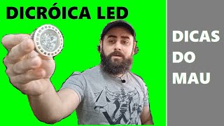 Lâmpada dicróica LED  Dicas sobre [upl. by Sheba]