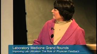 Improving Lab Utilization in Ambulatory Care The Role of Physician  Kim Riddell MD [upl. by Savart]