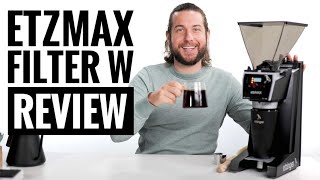 EtzMax Filter W Review The BEST GbW Filter Coffee Grinder [upl. by Harriette]