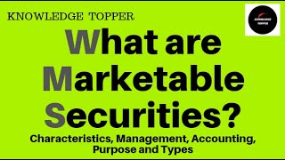 Marketable Securities  What are Marketable Securities  Marketable Securities Management Explained [upl. by Constancy287]